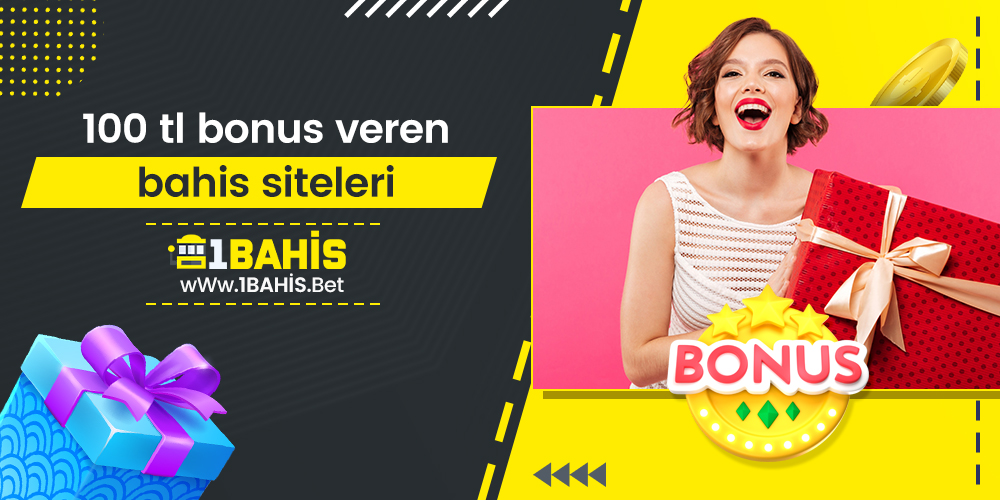 100 TL Bonus Veren Bahis Siteleri