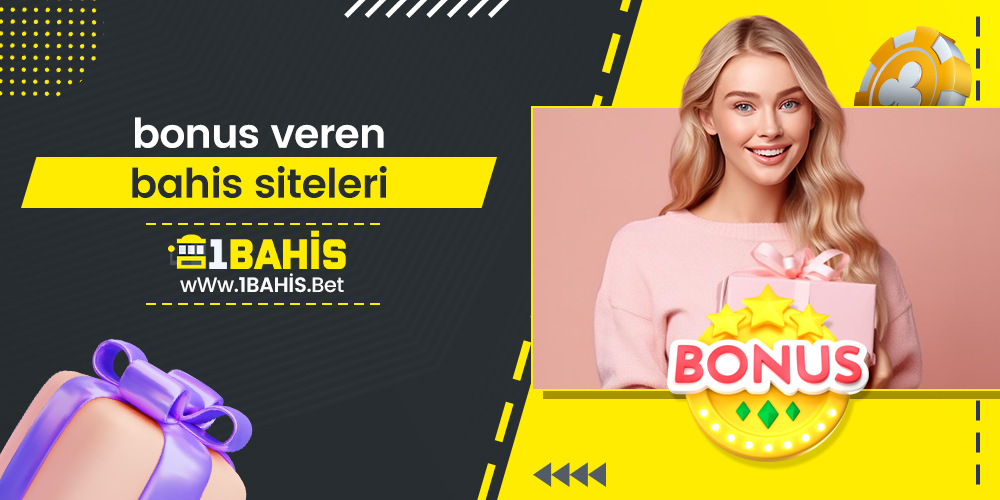 Bonus Veren Bahis Siteleri