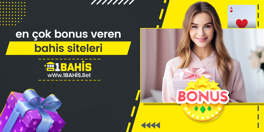 En Çok Bonus Veren Bahis Siteleri